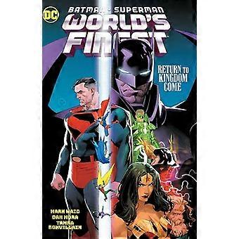 Batman/Superman Worlds Finest Vol. 4 Terug naar Kingdom Come