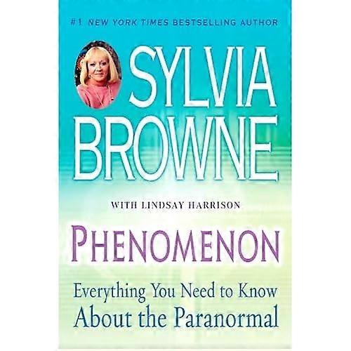 Phenomenon: Everything You Need to Know about the Paranormal