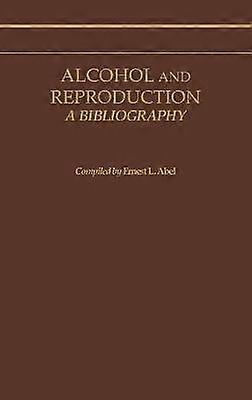 Alkohol und Fortpflanzung