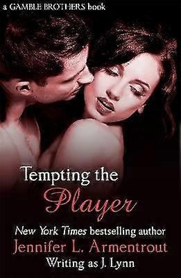 Tempting the Player (Gamble Brothers Book Two)