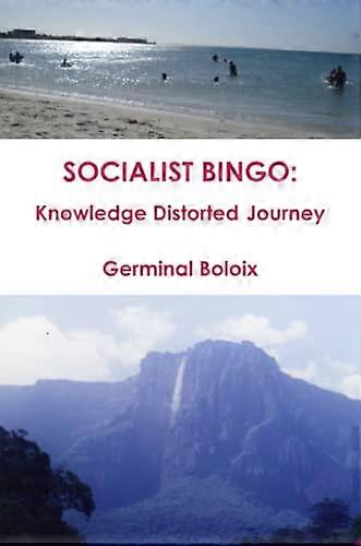 Socialist Bingo: Knowledge Distorted Journey