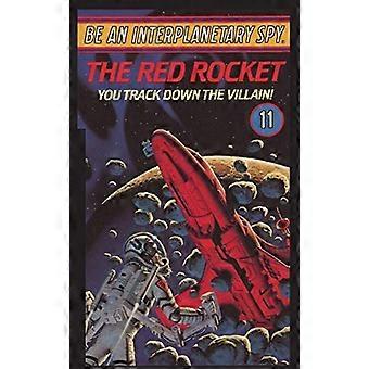 Sei ein interplanetarer Spion: Die rote Rakete