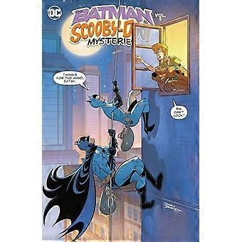 Batmanin ja Scooby-Doon mysteerit Vol. 5