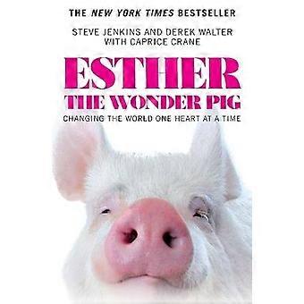 Esther the Wonder Pig