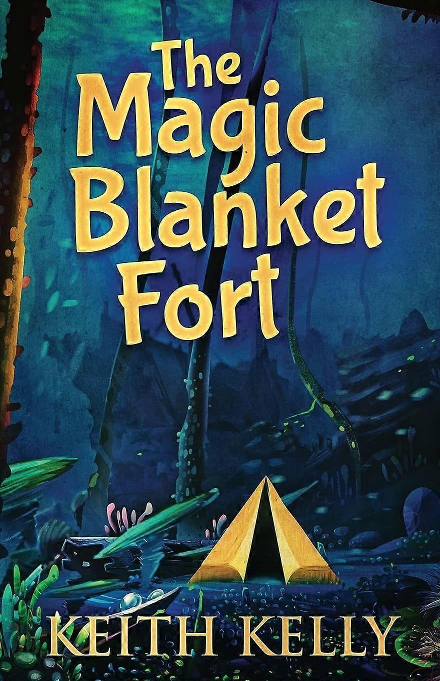 The magic blanket fort