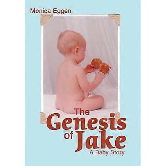 The genesis of jake a baby story