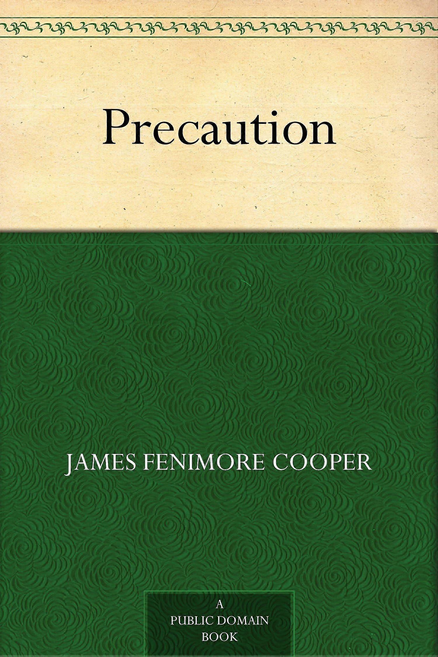 Precaution