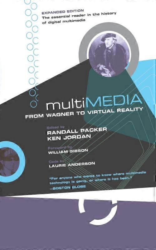 Multimedia From Wagner To Virtual Reality Expanded