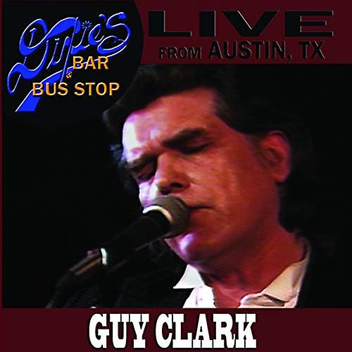 Guy Clark - Live From Austin. Tx [CD]