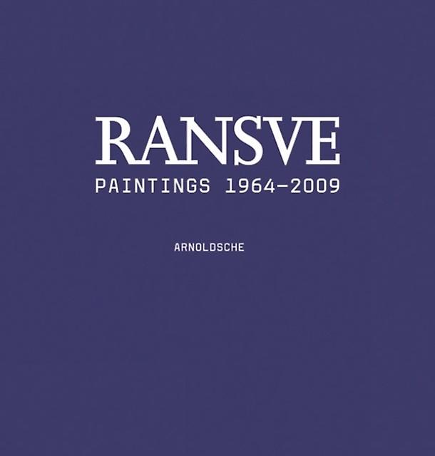 Bjorn Ransve - Paintings by Rita Selvaggio Hardback Book