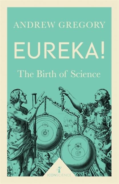 Eureka Icon Science by Andrew Gregory Paperback