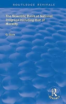 The Scientific Basis of National Progress