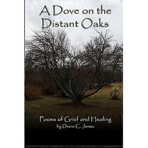 A Dove on the Distant Oaks