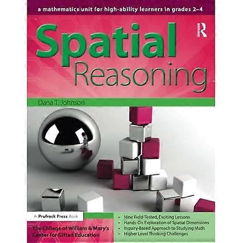 Spatial Reasoning: a Mathematics Unit for High-Ability Learners in Grades 2-4