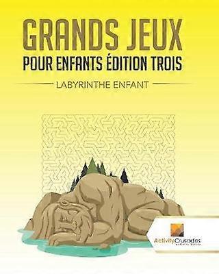 Grands Jeux Pour Enfants Édition Trois