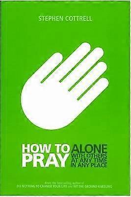 How to Pray