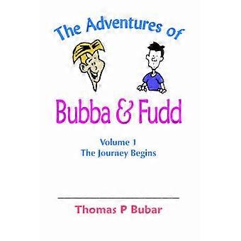 The Adventures of Bubba & Fudd