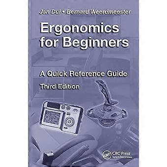 Ergonomics for Beginners A Quick Reference Guide Third Edition