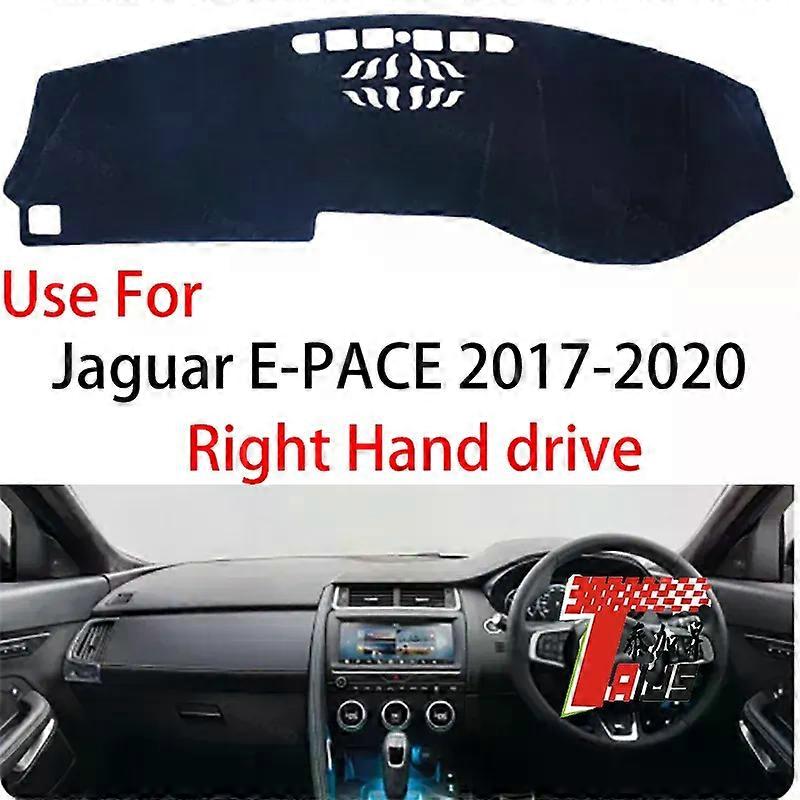 Apply TAIJS Factory Dust resistant Polyester Fibre Car Dashboard Cover For Jaguar E-PACE 2017-2020 Right Hand drive
