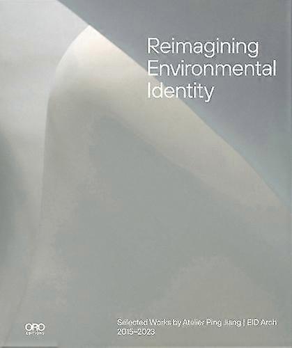 Reimagining Environmental Identity by Ping Jiang Hardback Book