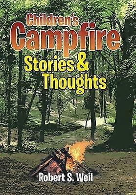 Children's Campfire Stories and Thoughts