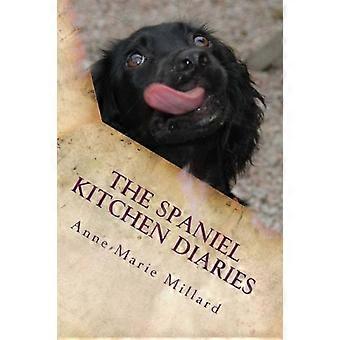 De Spaniel Keukendagboeken: Springer - Sprocker - Cocker