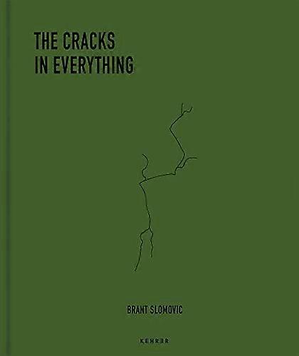 The Cracks In Everything