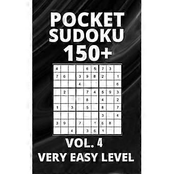 Pocket Sudoku 150+ Rätsel: Sehr einfacher Schwierigkeitsgrad mit Lösungen – Band 4
