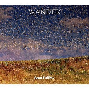 Sean Palfrey Wander