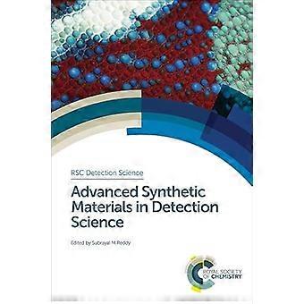 Advanced Synthetic Materials in Detection Science