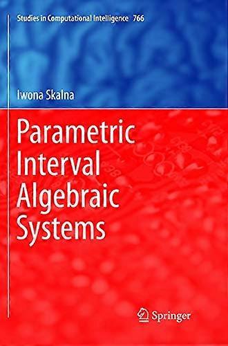 Parametric Interval Algebraic Systems