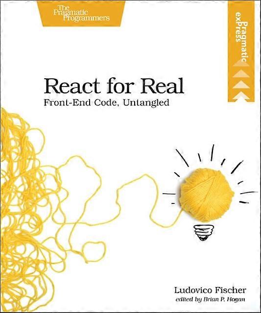 React For Real Frontend Code Untangled - Ludovico Fischer - Paperback - en bok