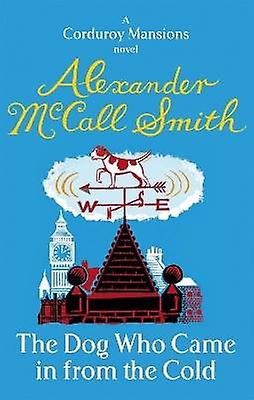 The Dog Who Came In From The Cold