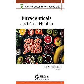 Nutraceuticals and Gut Health