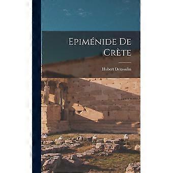 Epimnide De Crte - Hubert, Demoulin - Hardcover - English Book - History