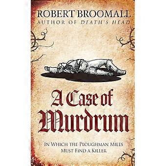 A Case Of Murdrum In Which The Ploughman Miles Must Find A Killer - Robert Broomall - Paperback - English Book - Fiction
