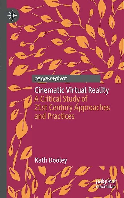 Cinematic Virtual Reality