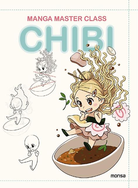 Manga Master Class Chibi Hardback Book