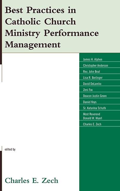 Best Practices In Catholic Church Ministry Performance Management Paperback Book