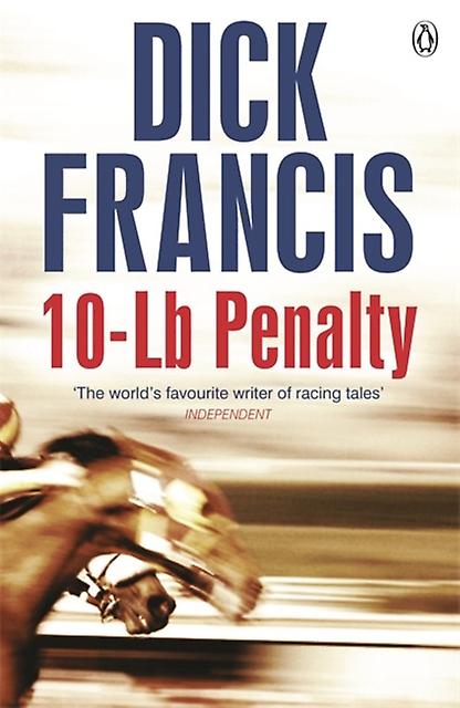 10lb Penalty by Dick Francis Paperback