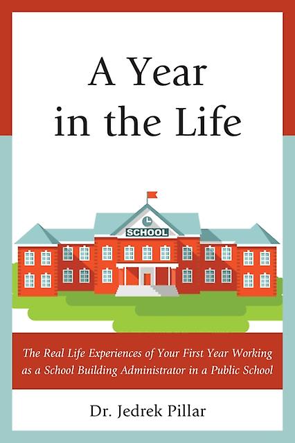 A Year In The Life by Dr. Jedrek Pillar Paperback