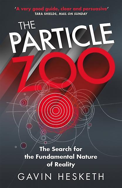 The Particle Zoo by Gavin Hesketh Paperback