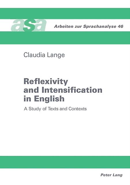 Reflexivity And Intensification In English by Claudia Lange Paperback