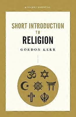 Short Introduction to Religion A Pocket Essential