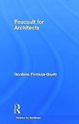 Foucault for Architects