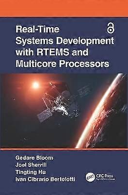 Real-Time Systems Development with RTEMS and Multicore Processors