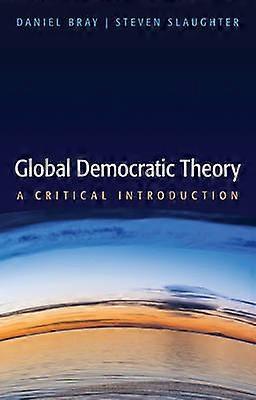 Global Democratic Theory
