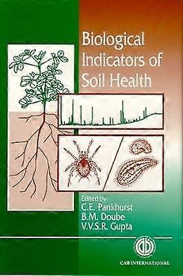 Biological Indicators of Soil Health