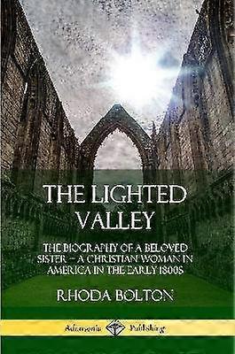 The Lighted Valley