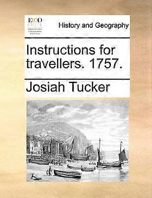 Instructions for travellers 1757